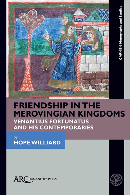Friendship in the Merovingian Kingdoms