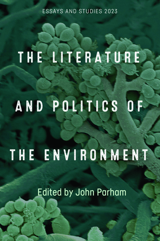 The Literature and Politics of the Environment