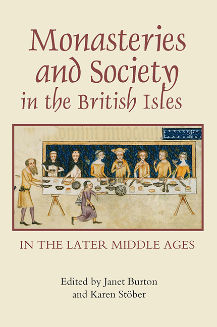 Monasteries and Society in the British Isles in the Later Middle Ages