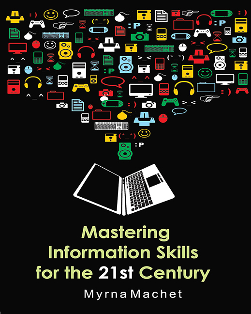 Mastering Information Skills for the 21st Century