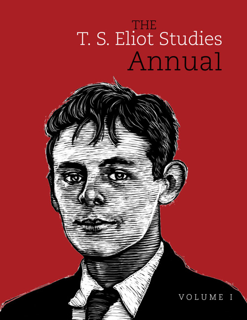 The T. S. Eliot Studies Annual