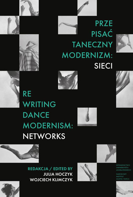 Re-writing Dance Modernism: Networks