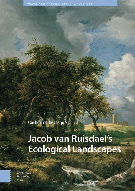 Jacob van Ruisdael's Ecological Landscapes