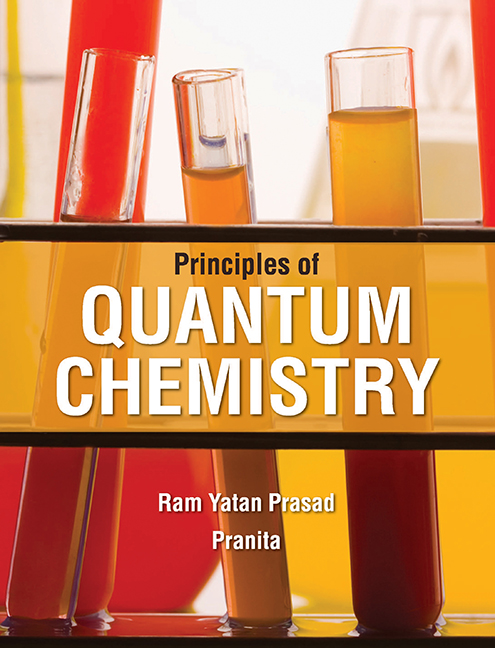 Principles of Quantum Chemistry