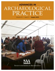 Advances in Archaeological Practice Volume 10 - Special Issue3 -  Professional-Collector Collaboration: Global Challenges and Solutions