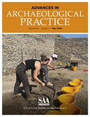 Advances in Archaeological Practice Volume 12 - Issue 2 -