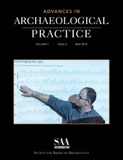 Advances in Archaeological Practice Volume 7 - Issue 2 -