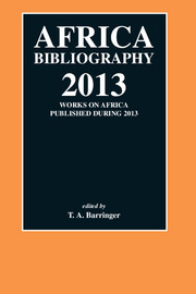 Africa Bibliography Volume 2013 - Issue  -