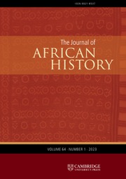 The Journal of African History: Volume 64 - Issue 1 | Cambridge Core