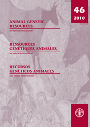 Animal Genetic Resources/Resources génétiques animales/Recursos genéticos animales Volume 46 - Issue  -