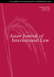 Asian Journal of International Law Volume 14 - Issue 1 -