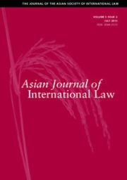 Asian Journal of International Law Volume 5 - Issue 2 -