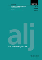 Art Libraries Journal Volume 42 - Special Issue2 -  Information Literacy in UK and US Art Libraries