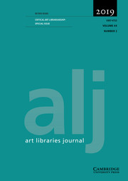 Art Libraries Journal Volume 44 - Special Issue2 -  Critical Art Librarianship
