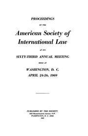 Proceedings of the American Society of International Law at its annual meeting (1921-1969)