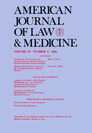 American Journal of Law & Medicine Volume 11 - Issue 4 -