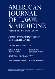 American Journal of Law & Medicine Volume 21 - Issue 2-3 -  Conflicts of Interest in Health Care