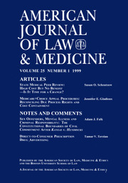American Journal of Law & Medicine Volume 25 - Issue 1 -