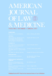 American Journal of Law & Medicine Volume 3 - Issue 1 -