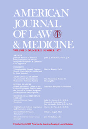 American Journal of Law & Medicine Volume 3 - Issue 2 -