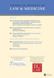 American Journal of Law & Medicine Volume 41 - Issue 4 -