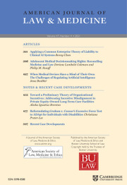 American Journal of Law & Medicine Volume 47 - Issue 4 -