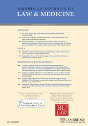 American Journal of Law & Medicine Volume 49 - Issue 1 -