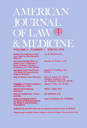 American Journal of Law & Medicine Volume 4 - Issue 1 -