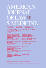 American Journal of Law & Medicine Volume 6 - Issue 1 -