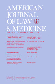 American Journal of Law & Medicine Volume 6 - Issue 3 -