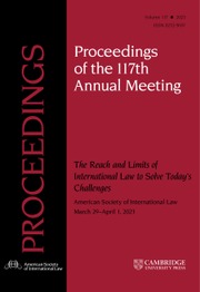 Proceedings of the ASIL Annual Meeting Volume 117 - Issue  -