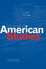 Journal of American Studies Volume 47 - Issue 1 -