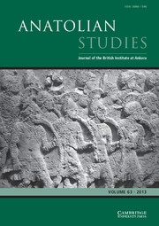 Anatolian Studies Volume 63 - Issue  -