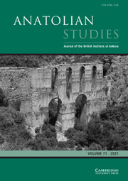 Anatolian Studies Volume 71 - Issue  -