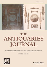 The Antiquaries Journal Volume 104 - Issue  -