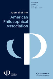 Journal of the American Philosophical Association Volume 3 - Issue 3 -