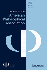 Journal of the American Philosophical Association Volume 5 - Issue 3 -