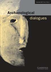 Archaeological Dialogues Volume 14 - Issue 2 -