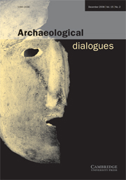 Archaeological Dialogues Volume 15 - Issue 2 -