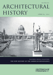 Architectural History Volume 64 - Issue  -