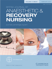 British Journal of Anaesthetic & Recovery Nursing Volume 10 - Issue 1 -
