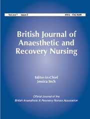 British Journal of Anaesthetic & Recovery Nursing Volume 7 - Issue 3 -