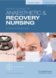 British Journal of Anaesthetic & Recovery Nursing Volume 9 - Issue 1 -