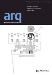 arq: Architectural Research Quarterly Volume 27 - Issue 1 -