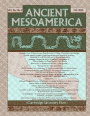 Ancient Mesoamerica Volume 26 - Issue 2 -