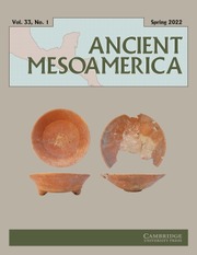 Ancient Mesoamerica Volume 33 - Issue 1 -
