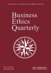Business Ethics Quarterly Volume 33 - Issue 4 -