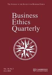 Business Ethics Quarterly Volume 34 - Issue 3 -