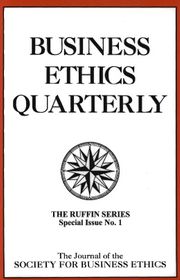 Business Ethics Quarterly Volume 8 - Issue S1 -  The Ruffin Series Special Issue No.1