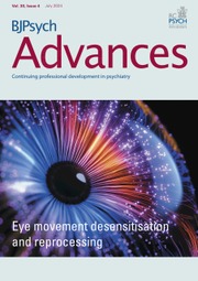 BJPsych Advances Volume 30 - Issue 4 -